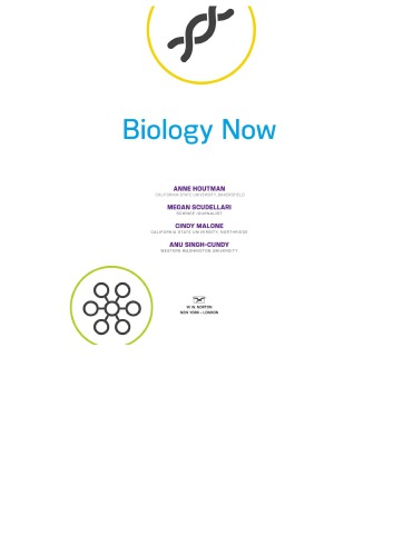 Biology Now Core Edition Anne Houtman Megan Scudellari Cindy Malone