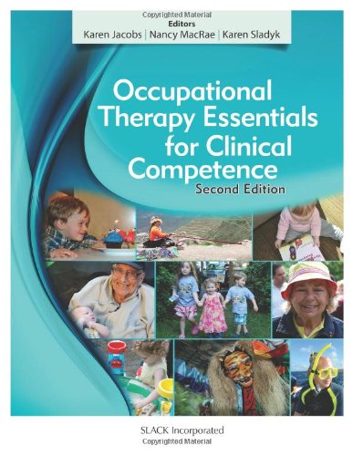 Occupational Therapy Essentials For Clinical Competence 2nd Edition Karen Jacobs