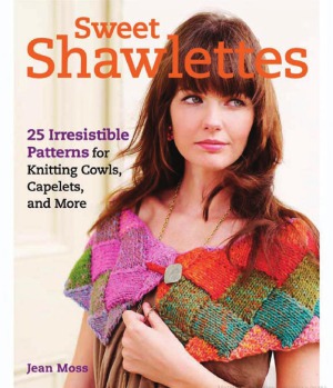 Sweet Shawlettes 25 Irresistible Patterns For Knitting Cowls Capelets And More Jean Moss