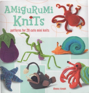 Amigurumi Knits Patterns For 20 Cute Mini Knits Hansi Singh