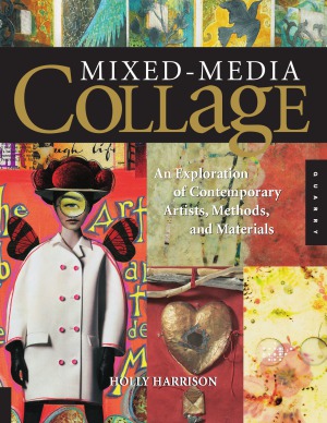 Mixedmedia Collage Holly Harrison