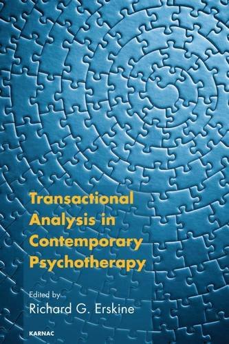 Transactional Analysis In Contemporary Psychotherapy Richard G Erskine