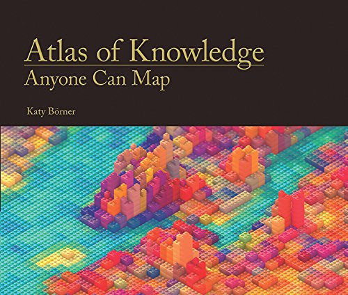 Atlas Of Knowledge Anyone Can Map Katy Brner