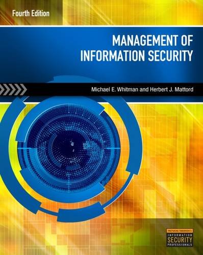 Management Of Information Security 4th Edition Michael E Whitman
