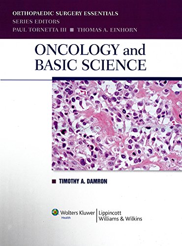 Oncology And Basic Science 1st Edition Timothy A Damron Md Carol D Morris Md Ms