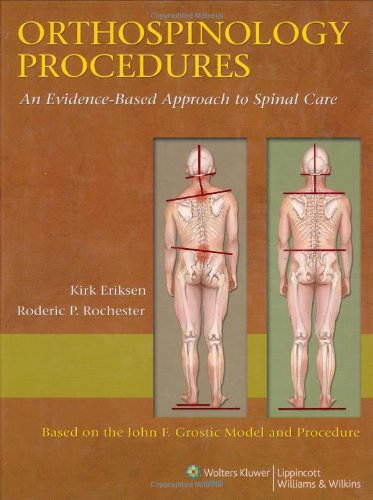 Orthospinology Procedures An Evidencebased Approach To Spinal Care 1st Edition Kirk Eriksen