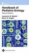 Handbook Of Pediatric Urology Second Laurence S Baskin Md Faap Facs