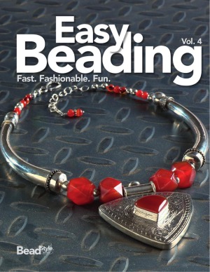 Easy Beading Vol 4 The Best Projects From The Fourth Year Of Beadstyle Magazine Editors Of Beadstyle Magazine