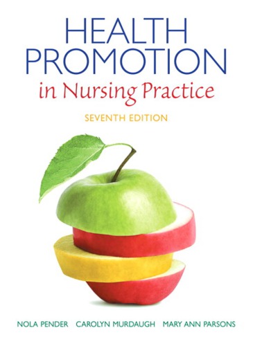 Health Promotion In Nursing Practice 7th Nola J Pender Carolyn L Murdaugh