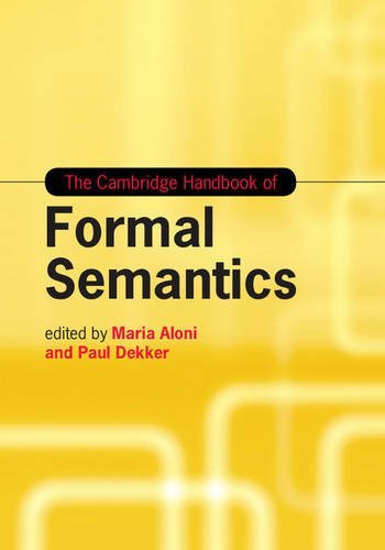 The Cambridge Handbook Of Formal Semantics Maria Aloni Paul Dekker