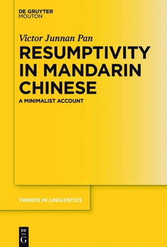 Resumptivity In Mandarin Chinese A Minimalist Account Victor Junnan Pan