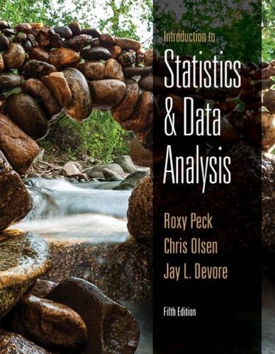 Introduction To Statistics And Data Analysis 5th Edition Roxy Peck