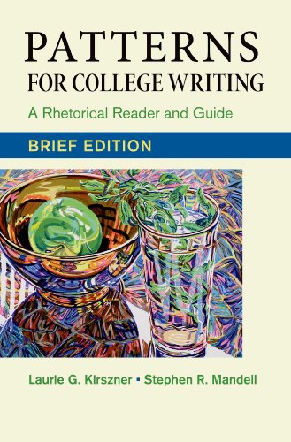 Patterns For College Writing Brief Edition A Rhetorical Reader And Guide 13th Edition Laurie G Kirszner