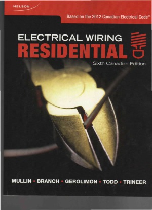 Electrical Wiring Residential Sixth Canadian Edition Ray C Mullin