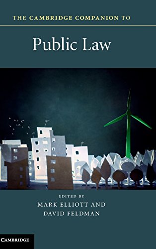 The Cambridge Companion To Public Law 1st Mark Elliott Professor David Feldman