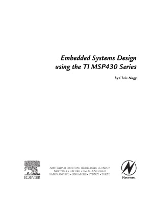 Embedded Systems Design Using The Ti Msp430 Series Nagy Chris