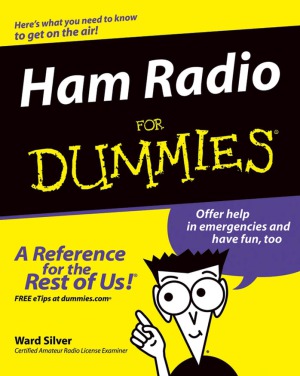 Ham Radio For Dummies Ward Silver