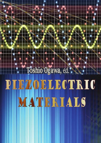 Piezoelectric Materials Toshio Ogawa
