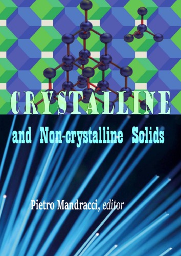 Crystalline And Noncrystalline Solids Pietro Mandracci