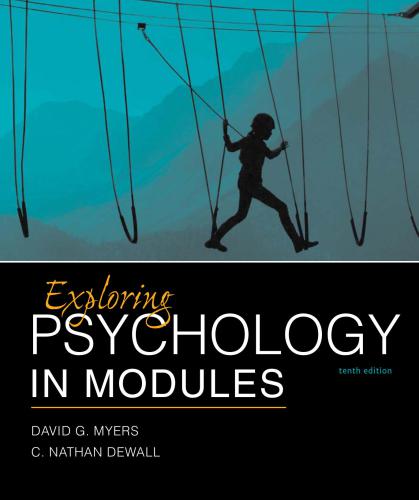 Exploring Psychology In Modules 10th Edition 10th Edition David G Meyers