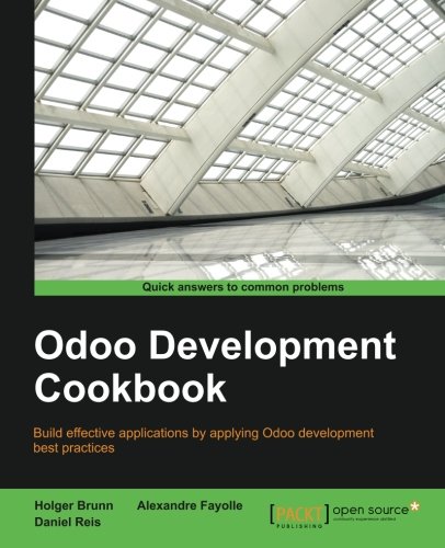 Odoo Development Cookbook Holger Brunn Alexandre Fayolle Daniel Reis