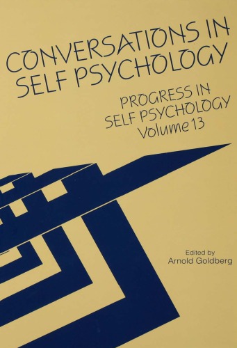 Conversations In Self Psychology Goldberg Arnold I