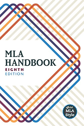 Mla Handbook 8th Edition Kindle Edition 8th Modern Language Association Of America