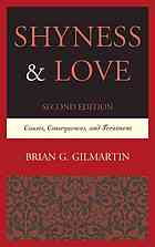 Shyness Love Causes Consequences And Treatment Gilmartin