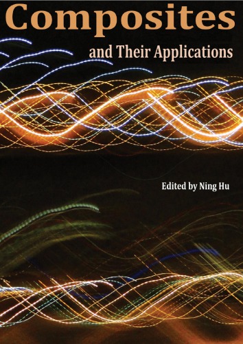 Composites And Their Applications Ning Hu