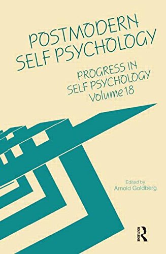 Postmodern Self Psychology Arnold I Goldberg