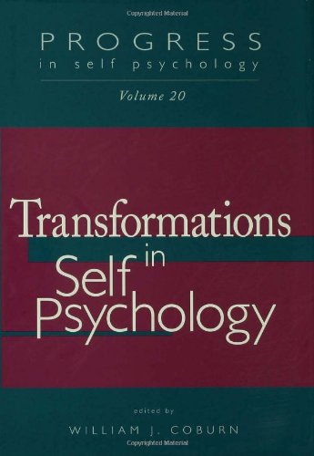 Transformations In Self Psychology 1st Edition William J Coburn