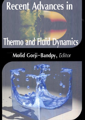 Recent Advances In Thermo And Fluid Dynamics Mofid Gorjibandpy