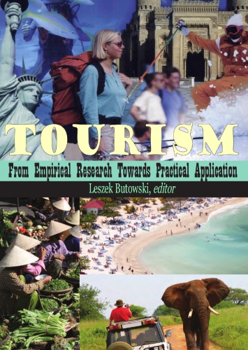 Tourism From Empirical Research Towards Practical Application Leszek Butowski