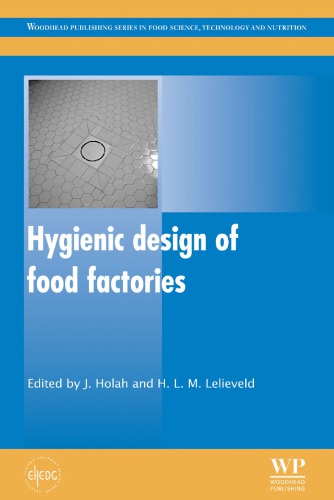 Hygienic Design Of Food Factories 1st Edition J Holah H L M Lelieveld