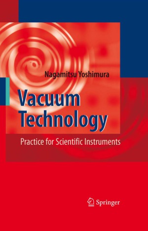 Vacuum Technology Practice For Scientific Instruments Nagamitsu Yoshimura