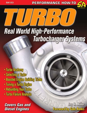 Turbo Realworld Highperformance Turbocharger Systems Sa Design Jay K Miller