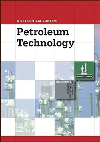 Wiley Critical Content Petroleum Technology Wiley