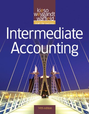 Intermediate Accounting Donald E Kieso Jerry J Weygandt Terry D Warfield