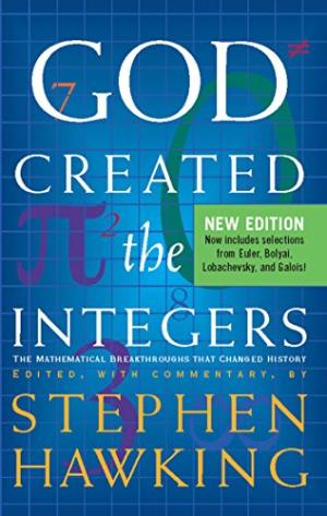 God Created The Integers Stephen Hawking