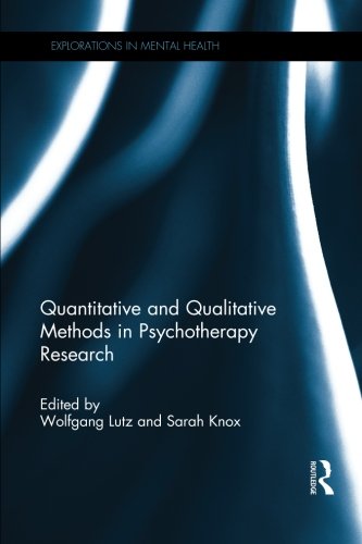 Quantitative And Qualitative Methods In Psychotherapy Research Wolfgang Lutz