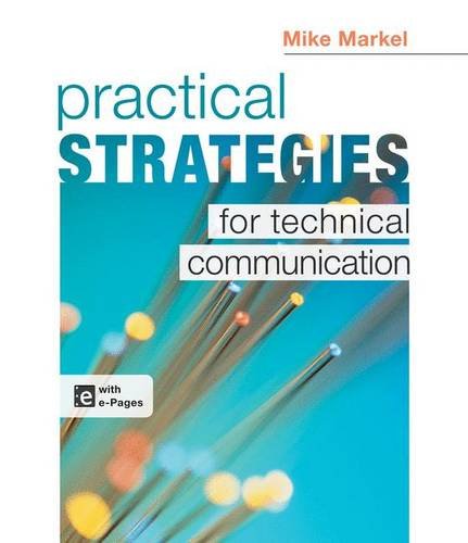 Practical Strategies For Technical Communication 1st Edition Mike Markel