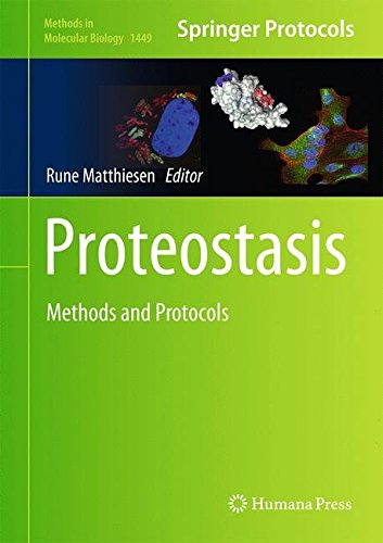 Proteostasis Methods And Protocols Rune Matthiesen