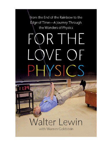 For The Love Of Physics Walter
