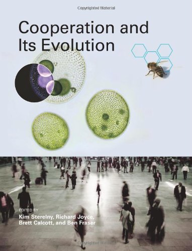 Cooperation And Its Evolution Kim Sterelny Richard Joyce Brett Calcott