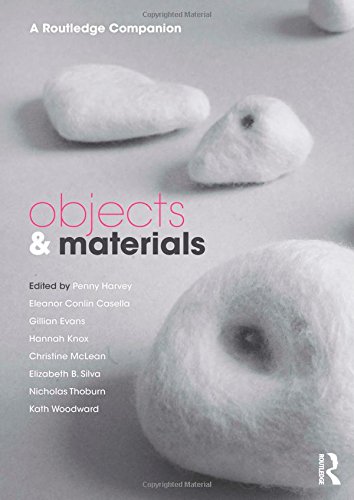 Objects And Materials A Routledge Companion Penny Harvey Eleanor Conlin Casella