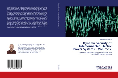 Dynamic Security Of Interconnected Electric Power Systems Volume 2 Dynamics And Stability Of Conventional And Renewable Energy Systems Mohamed Elshimy