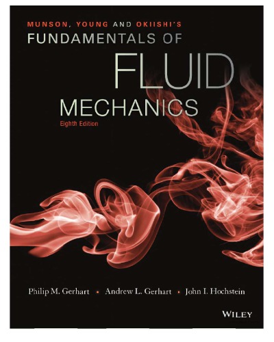 Fundamentals Of Fluid Mechanics 8th Edition Munson Young And Okiishi