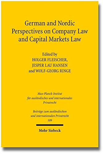 German And Nordic Perspectives On Company Law And Capital Markets Law Holger Fleischer