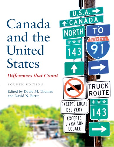 Canada And The United States Differences That Count 4th David M Thomas