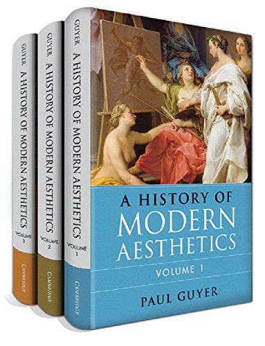 A History Of Modern Aesthetics 3 Volume Set Professor Paul Guyer